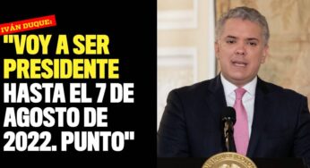 "Voy a ser presidente hasta 2022, punto": Duque ante propuesta de alargar su mandato