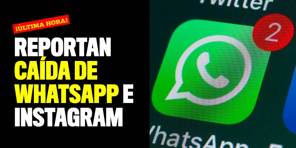 Reportan Caída Mundial De Instagram Y Whatsapp 7750