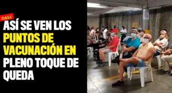 Así se ven los puntos de vacunación en medio del confinamiento