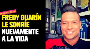 Fredy Guarín le sonríe nuevamente a la vida