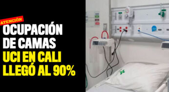 Ocupación de camas UCI en Cali llegó al 90%