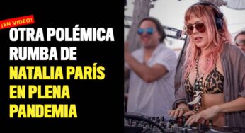 Otra polémica rumba de Natalia París en plena pandemia