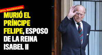 Murió el príncipe Felipe, esposo de la reina Isabel II