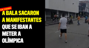 A bala sacaron a manifestantes que se iban a meter a Olímpica