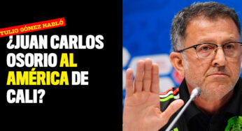 ¿Juan Carlos Osorio al América de Cali?