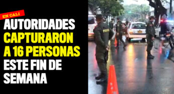 Autoridades capturaron a 16 personas este fin de semana
