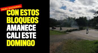 Con estos bloqueos amanece Cali este domingo