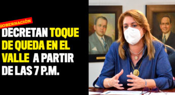 Decretan Toque de Queda en el Valle del Cauca a partir de las 7 de la noche