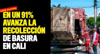 Las montañas de basura empiezan a desaparecer en Cali