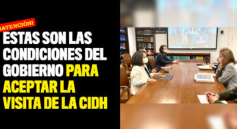 Estas son las condiciones del Gobierno para aceptar la visita de la Comisión Interamericana de Derechos Humanos