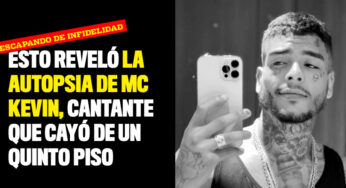 Esto reveló la autopsia de Mc Kevin, cantante que murió escapando de infidelidad