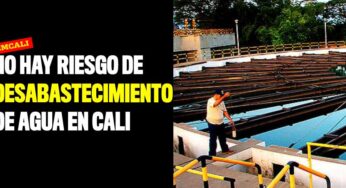 No hay riesgo de desabastecimiento de agua en Cali