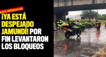 ¡Ya está despejado Jamundí! Por fin levantaron los bloqueos