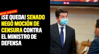 ¡Se queda! Senado negó moción de censura contra el ministro de Defensa