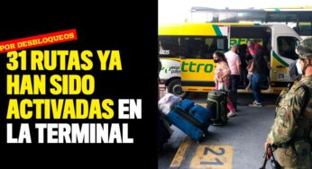 31 rutas ya han sido activadas en la Terminal de Transporte gracias a los desbloqueos
