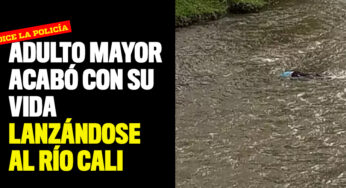 Adulto mayor acabó con su vida lanzándose al Río Cali