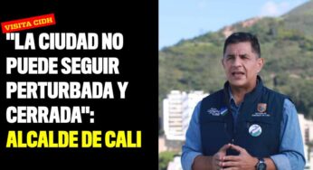"La ciudad no puede seguir perturbada y cerrada": Alcalde de Cali