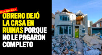 Obrero dejó la casa en ruinas porque no le pagaron completo