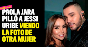 ¿Celosa? Paola Jara pilló a Jessi Uribe viendo la foto de otra mujer