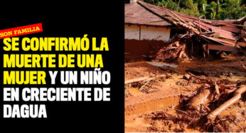 Se confirmó la muerte de una mujer y un niño en creciente de Dagua