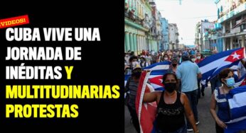 Cuba vive una jornada de inéditas y multitudinarias protestas contra el Gobierno