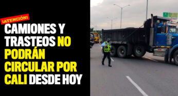 Ojo: Camiones y trasteos no podrán circular por Cali desde hoy