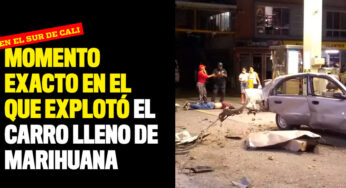 VIDEO: Momento exacto en el que explotó el carro lleno de Marihuana