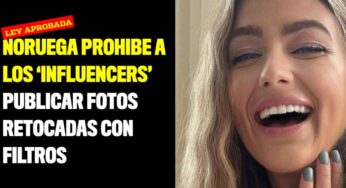 Noruega prohíbe a los ‘influencers’ publicar fotos retocadas con filtros