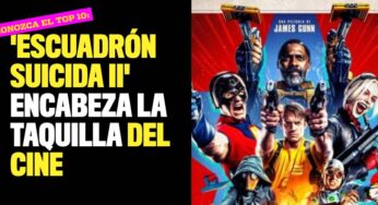 'Escuadrón Suicida II' encabeza la taquilla del cine