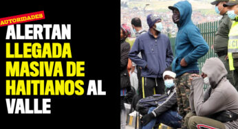 Alertan llegada masiva de haitianos al Valle