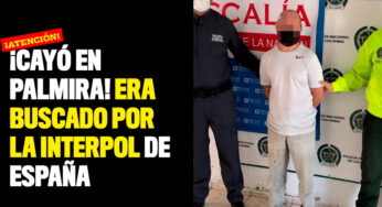 Se escondía en Palmira mientras era buscado por la Interpol para cumplir una condena en España