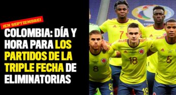 Colombia: Día y hora para los partidos de la triple fecha de Eliminatorias