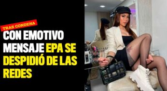 Con emotivo mensaje Epa Colombia se despidió de las redes