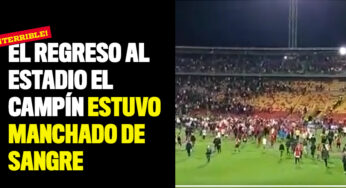 El regreso al estadio El Campín estuvo manchado de sangre