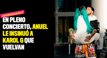 En pleno concierto, Anuel le insinuó a Karol G que vuelvan