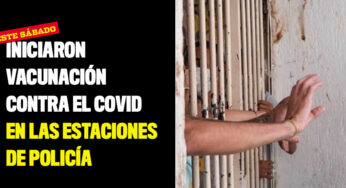 Iniciaron vacunación contra el Covid en las estaciones de Policía