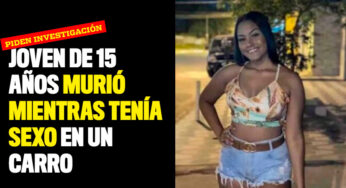 Joven de 15 años murió mientras tenía sexo en un carro