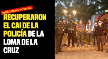 Recuperaron el CAI de la Policía de la Loma de la Cruz