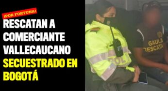 Rescatan a comerciante vallecaucano secuestrado en Bogotá