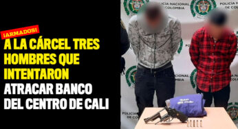 A la cárcel tres hombres que intentaron atracar banco del centro de Cali