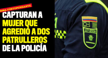 Capturan a mujer que agredió a dos patrulleros de la Policía