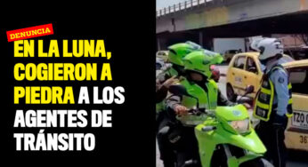 En La Luna, cogieron a piedra a los agentes de tránsito