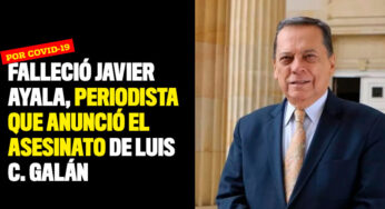 Falleció Javier Ayala, periodista que anunció el asesinato de Luis Carlos Galán