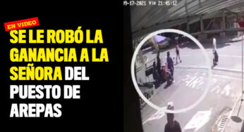 Se le robó la ganancia a la señora del puesto de arepas