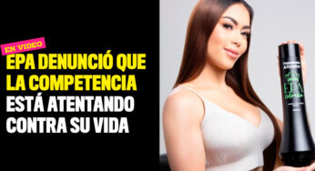 Epa denunció que la competencia está atentando contra su vida