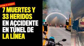 7 muertes y 33 heridos en accidente en túnel de La Línea
