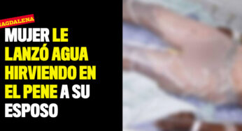 Mujer le lanzó agua hirviendo en el pene a su esposo