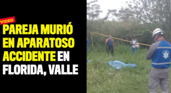 Pareja murió en aparatoso accidente en Florida, Valle