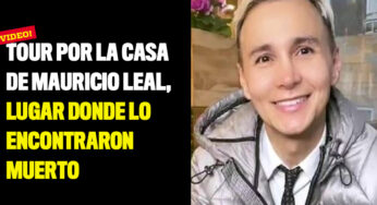 Tour por la casa de Mauricio Leal, lugar donde lo encontraron muerto