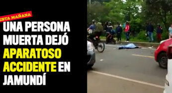 Una persona muerta dejó aparatoso accidente en Jamundí